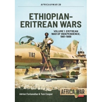 29, Ethiopian-Eritrean Wars Vol. 1 : Eritrean War of Independence, 1961-1988