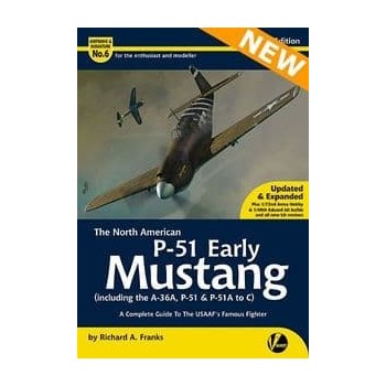 6, The North American P-51 Early Mustang (including the A-36, P-51 and P-51A to C) – A Complete Guide