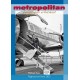 Metropolitan – Folkflygets arbetshest