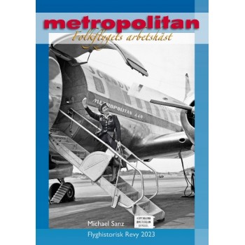 Metropolitan – Folkflygets arbetshest