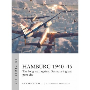 44, Hamburg 1940–45 - The long war against Germany's great port city