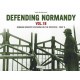 Defending Normandy Vol.1B : German Infantry Divisions , LXXXIV. A.K. & Infantry Divisions on the CotentinPart II