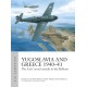 48, Yugoslavia and Greece 1940–41 The Axis' aerial assault in the Balkans