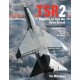 TSR2 Britain’s Lost Cold War Strike Aircraft