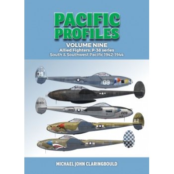 9, Allied Fighters : P-38 Series South and Southwest Pacific 1942-44