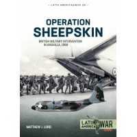 38, Operation Sheepskin - British Military Intervention in Anguilla, 1969