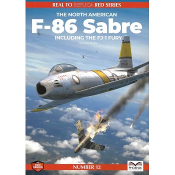 12, The North American F-86 Sabre including The FJ-1 Fury