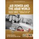 35, Air Power and the Arab World 1909-1955 Vol. 4 - The First Arab Air Forces, 1918-1936