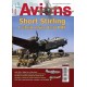 Avions No. 264 : Short Stirling. L’étoile noire de la RAF