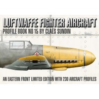 Luftwaffe Fighter Aircraft Profile Book No.15 Limited Edition