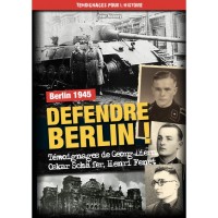 BERLIN 1945 - Défendre Berlin !