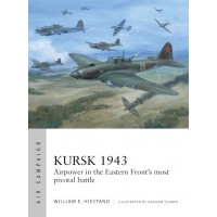 55, Kursk 1943 - Air Power on the Eastern Front