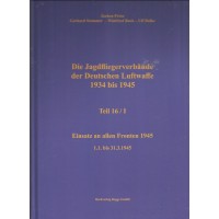 16/1, Einsatz an allen Fronten 1.1. bis 31.3.1945