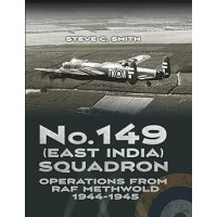 No. 149 (East India) Squadron: Operations from RAF Methwold 1944 – 1945