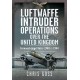 Luftwaffe Intruder Operations Over the United Kingdom - Fernnachtjagd Units, 1940 to 1944