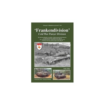 5101, Frankendivision - Die außergewöhnliche Geschichte, Gliederung und Ausrüstung der 12. Panzerdiv"