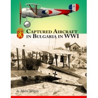 Captured Aircraft in Bulgaria in WW I