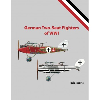 German Two-Seat Fighters of WW I