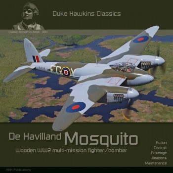 Classic Aircraft in Detail No. 4 : de Havilland Mosquito