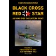 Black Cross Red Star – Air War over the Eastern Front Vol. 6 - From Kursk to Kiev July-November 1943