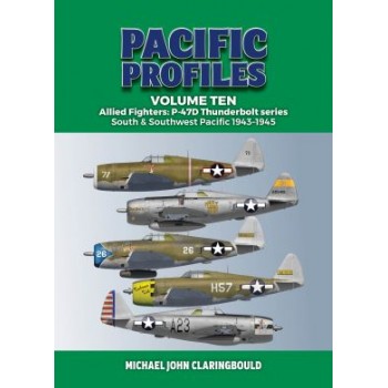 10, Allied Fighters P-47D Thunderbolt series Southwest Pacific 1943-45