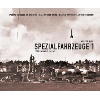 SPEZIALFAHRZEUGE 1 Peenemuende 1942-45