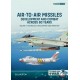 6, Air to Air Missiles - Development and Combat Across 80 Years Vol. 1 : Technology, Development and Operation