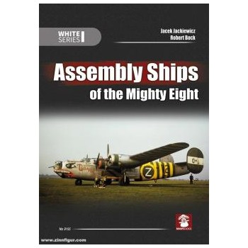 Assembly Ships of the Mighty Eighth