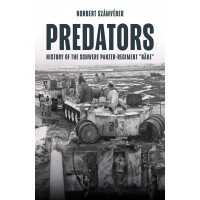 Predators - History of the schwere Panzer Regiment Bäke