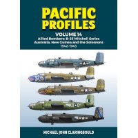 14, Allied Bombers: B-25 Mitchell series Australia, New Guinea and the Solomons 1942-1945