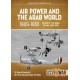 42, Air Power and the Arab World 1909-1955 Vol. 5 - The Arab Air Forces and the Road to War 1936-1939