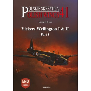 41, Vickers Wellington I & II Part 1
