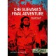 45, Che Guevara's Final Adventure - The Guerilla in Bolivia, 1967
