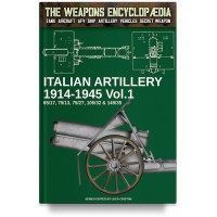 Italian Artillery 1914-1945 Vol. 1