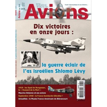 Avions 269 - Dix victoires en onze jours : la guerre éclair de l'as israélien Shlomo Lévy