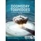 8, Doomsday Torpedoes - Live Testing of Soviet Naval Nuclear Weapons, 1954-1962