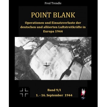 Point Blank Band 9/1 : 1. - 16. September 1944