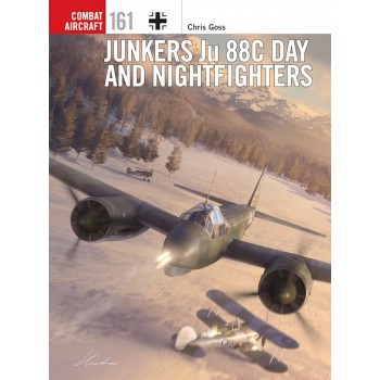 161, Junkers Ju 88 C Day and Night Fighters