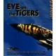 Eye on the Tigers