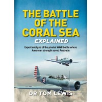 The Battle of the Coral Sea Explained