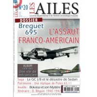 Les Ailes 20 : Dossier Breguet 695, l’assaut franco-américain