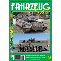 125, Belgiens mittlere Kräfte - Die Fahrzeuge der Medium/Mozorized Brigade"
