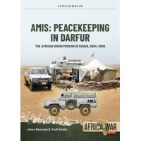 68, AMIS: Peacekeeping in Darfur - The African Union Mission in Sudan, 2004-2006