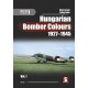 Hungarian Bomber Colours 1927-1945 Vol. 1