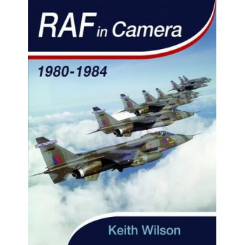 RAF in Camera 1980-1984