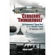 ‘Cerberus’ and ‘Thunderbolt’: The Kriegsmarine’s ‘Channel Dash’ and the Luftwaffe’s Triumph, 12 February 1942