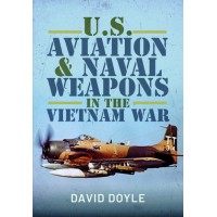 U.S Aviation and Naval Weapons in the Vietnam War