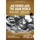 52, Air Power and the Arab World 1909-1955 Vol. 7 : The Arab Air Forces in Crisis, April 1941-December 1942