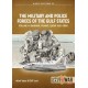 53, The Military and Police Forces of the Gulf States Vol. 4 : Bahrain Kuwait Qatar 1921-1980