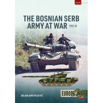 54, The Bosnian Serb Army at War 1992-95